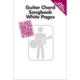 Guitar Chord Songbook White Pages - Over 1,000 Pages of Music!
